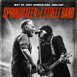 : Bruce Springsteen & The E Street Band - 2024-05-22 Stadium of Light, Sunderland, UK (2024)