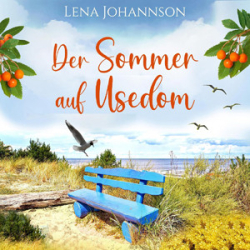 : Lena Johannson - Der Sommer auf Usedom