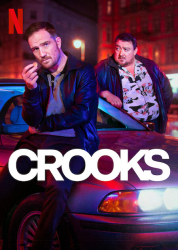 : Crooks S01E01 German 1080p Web h264-Sauerkraut