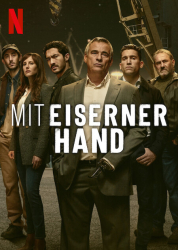 : Mit eiserner Hand S01E01 German Dl 1080p Web h264-Sauerkraut