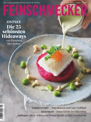 : Der Feinschmecker Magazin Juli No 07 2024
