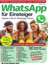 :  WhatsApp für Einsteiger Magazin JUni No 02 2024