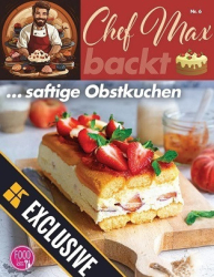 :  FOODKiss Chef Max backt Magazin Juni No 06 2024