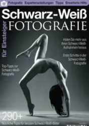 :  Schwarz Weiss Fotografie für Einsteiger Magazin Juni 2024