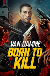 : Van Damme Born To Kill Darkness of Man 2024 German DTS DL 1080p BluRay x265 - FD