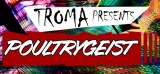 : Troma Presents Poultrygeist-Tenoke