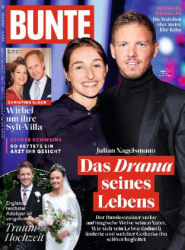 :  Bunte Magazin No 25 vom 13 Juni 2024