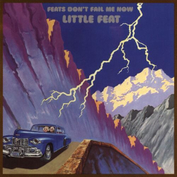 : Little Feat - Feats Don't Fail Me Now (Deluxe Edition) (2024)
