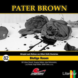 : Pater Brown - Folge 82: Blutige Rosen