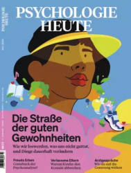 : Psychologie Heute - Nr.7 2024