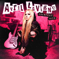 : Avril Lavigne - Greatest Hits (2024)