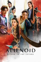 : Alienoid 2 Return to the Future 2024 Uhd BluRay 2160p Hevc Dv Hdr Dtsma Dl Remux-TvR