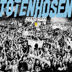 : Die Toten Hosen - Fiesta y Ruido: live in Argentinien (2024) [FLAC] [Hi - Res]