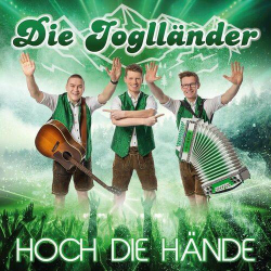 : Die Joglländer - Hoch die Hände (2024)