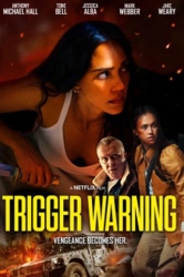 : Trigger Warning 2024 German Dl Atmos 720p Nf Web H264-ZeroTwo