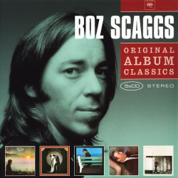 : Boz Scaggs - Original Album Classics  (2010)