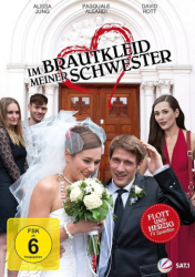 : Im Brautkleid meiner Schwester German Aac 1080p Web H264-SiXtyniNe