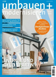 :  Umbauen + Modernisieren Magazin No 07,08 2024