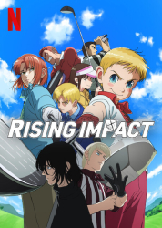 : Rising Impact S01E01 German Dl AniMe 1080p Web h264-Sauerkraut