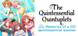 : The Quintessential Quintuplets Memories of a Quintessential Summer-Tenoke