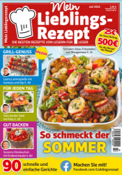 : Mein Lieblingsrezept Magazin No 07 Juli 2024
