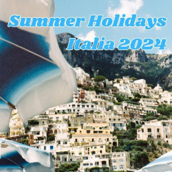 : Summer Holidays - Italia 2024 (2024)