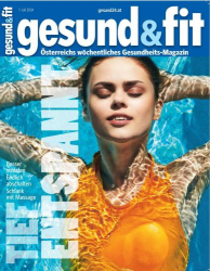 : Gesund und Fit Magazin vom 01 Juli 2024
