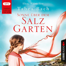 : Tabea Bach - Salzgarten-Saga 1 - Sonne über dem Salzgarten