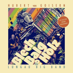 : Hubert von Goisern - Blech, Balg & Holz (2024)