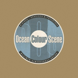 : Ocean Colour Scene - B-Sides, Seasides And Freerides (Deluxe) (2024)