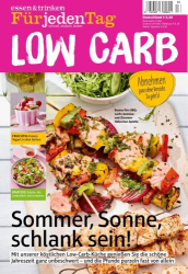 : Essen und Trinken für jeden Tag Magazin (Low Carb) No 04 2024
