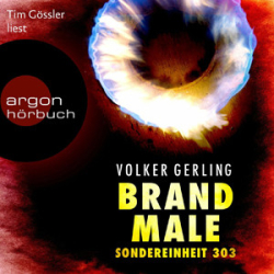 : Volker Gerling - Brandmale - Sondereinheit 303