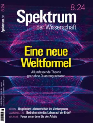 : Spektrum der Wissenschaft - Nr.8 2024