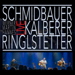 : Schmidbauer & Kälberer, Ringlstetter, Schmidbauer - Live (2024) Flac/Hi-Res