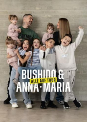 : Bushido und Anna-Maria Alle auf Tour S01E02 German 720p Web h264-Haxe