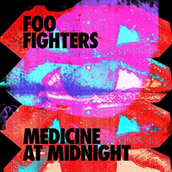 : Foo Fighters - Medicine At Midnight.  (2021)