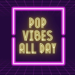 : Pop Vibes All Day (2024)