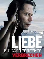 : Liebe ist das perfekte Verbrechen 2013 Dual Complete Bluray iNternal-FiSsiOn