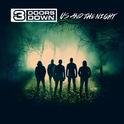 : 3 Doors Down - Us and the Night (Deluxe Edition)  (2016)