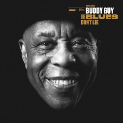 : Buddy Guy - The Blues Don't Lie  (2022)