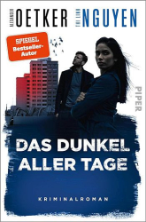 : Alexander Oetker, Thi Linh Nguyen – Schmidt & Schmidt 02 – Das Dunkel aller Tage