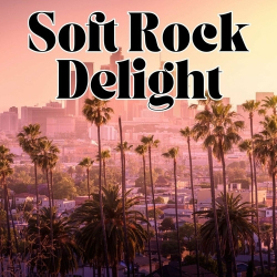 : Soft Rock Delight (2024)