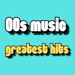 : 00s music greatest hits (2024)