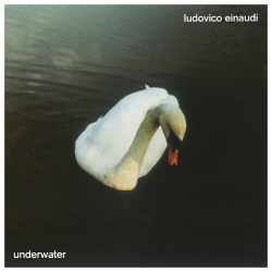 : Ludovico Einaudi - Underwater  (2022)