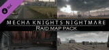 : Mecha Knights Nightmare Raid Map Pack-Tenoke