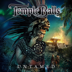 : Temple Balls - Untamed  (2019)