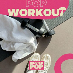 : Pop Workout by Digster Pop (2024)