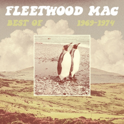 : Fleetwood Mac - Best of 1969-1974 (2024)