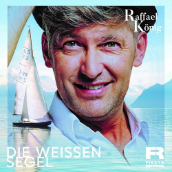 : Raffael König - Die weissen Segel (2024)