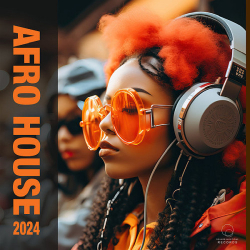 : Afro House 2024 (Sound-Exhibitions-Records)